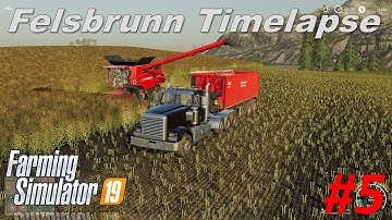 FS19 Timelapse | Felsbrunn #5| Mega Harvest
