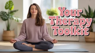 Therapy Toolkit  6 Essential Tools for Mental Health