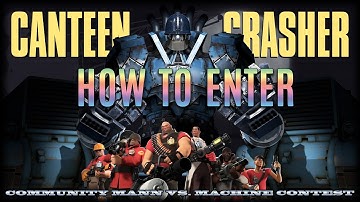 TF2 - MvM: Canteen Crasher is here! HOW TO JOIN