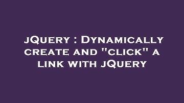 jQuery : Dynamically create and "click" a link with jQuery