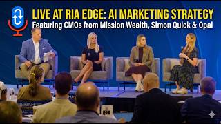 Live at RIA Edge: Using AI To Create Leverage