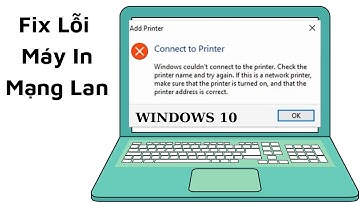 Fix lỗi máy in trong mạng Lan