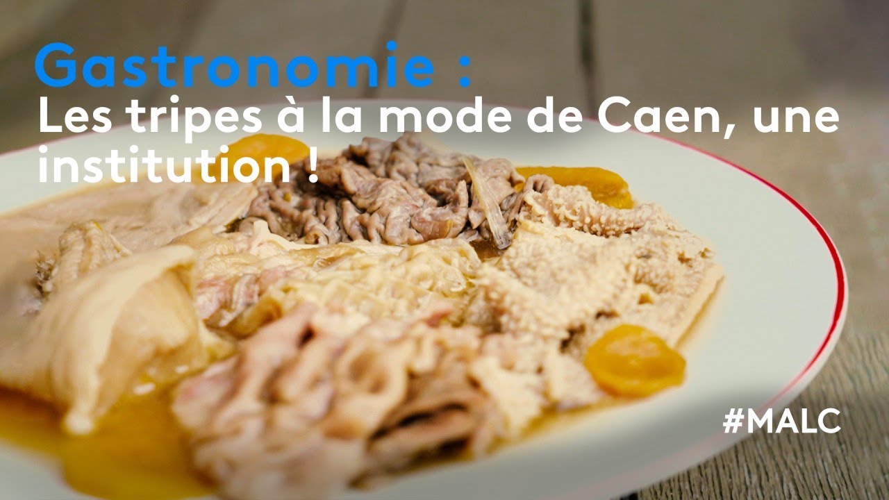 Gastronomie : les tripes à la mode de Caen, une institution