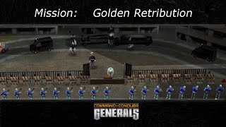 [C&C Generals] Golden Retribution - Mission