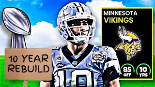 10 Year Minnesota Vikings Rebuild with Drake Maye