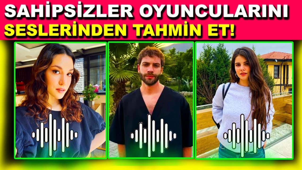 Sahipsizler Oyuncularını Seslerinden Tahmin Edin! 🎉(Zor Test)