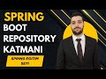 43-Spring Boot Repository Katmanı |Türkiye'nin En Kapsamlı Spring Boot Eğitim Serisi