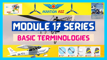 MODULE 17 PROPELLER :- BASIC TERMINOLOGIES | AVIATIONA2Z ©| #module17 #propeller #terminology
