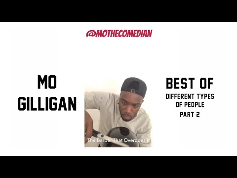 Best Of Different Types Of People PART 2 | Mo Gilligan
