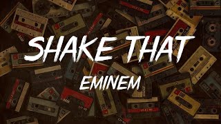 Eminem, "Shake That" (video lyric)