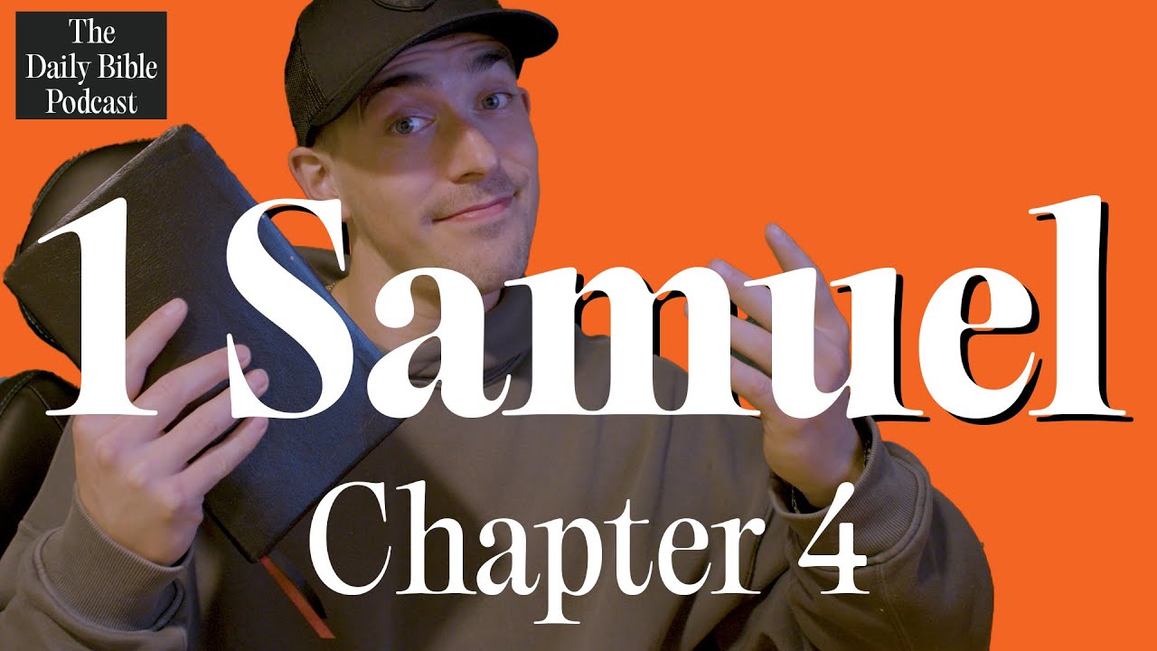 1 Samuel Chapter 4 - The Daily Bible Podcast - YouTube