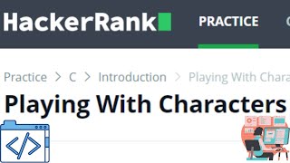 Playing With Characters| HackerRank| C Language| Coding Smurf