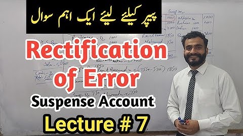 Rectification of error | Rectification of error b.com | suspense account | financial accounting