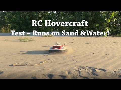 RC Hovercraft Test – Runs on Sand & Water!