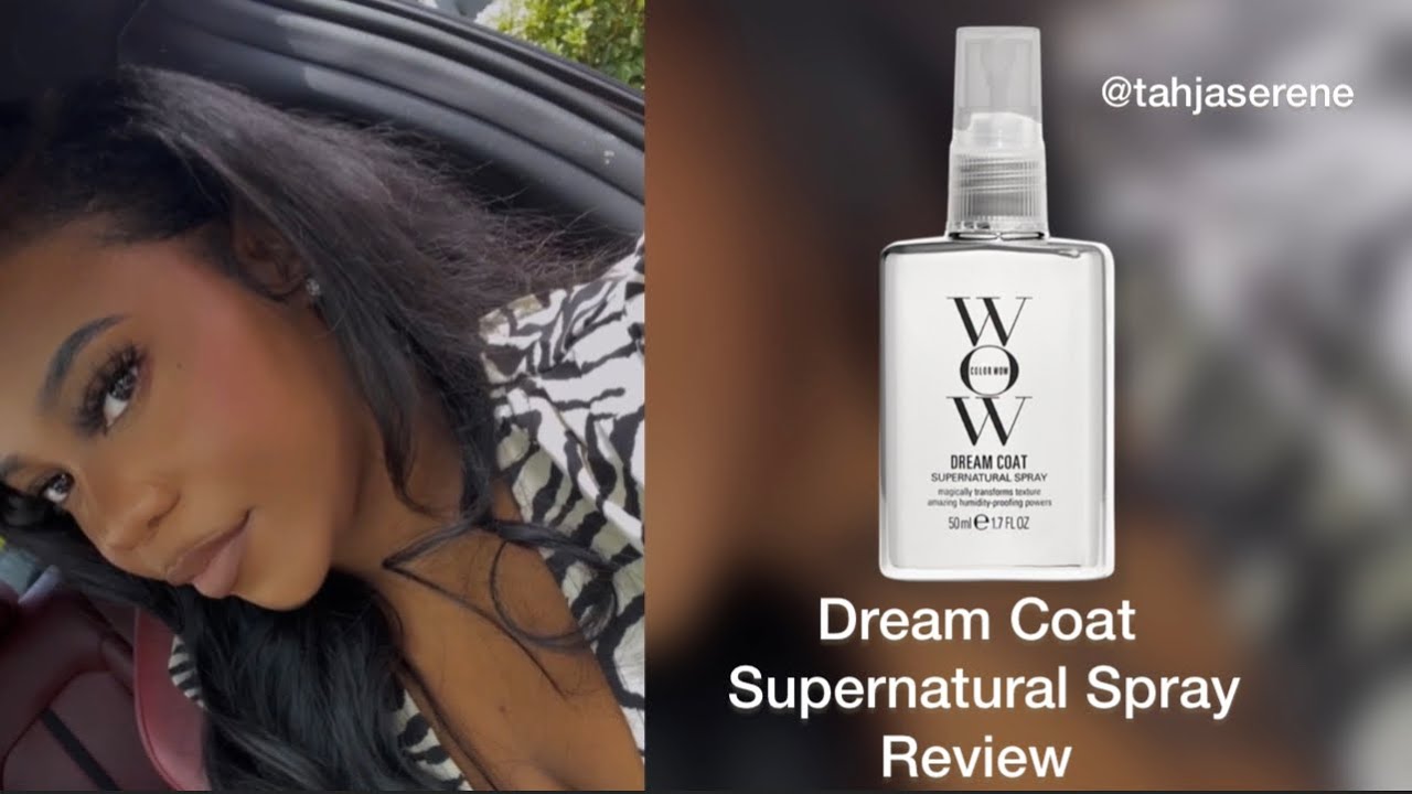 Color Wow Dream Coat Supernatural Spray — Review