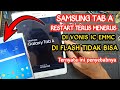 SOLUSI SAMSUNG TAB A (SM-P355) RESTART TERUS MENERUS, HANG LOGO, BOOTLOP, RESTART PROBLEM