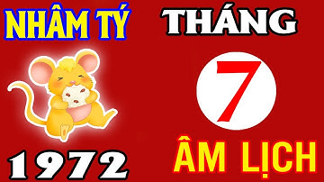 Tử Vi Tháng 7 Cô Hồn Năm 2025 Ất Tỵ Tuổi Nhâm Tý 1972