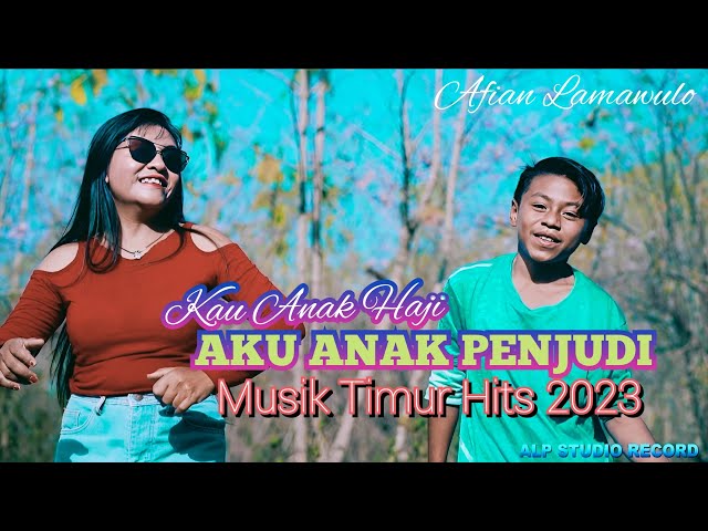 KAU ANAK HAJI AKU ANAK PENJUDI || Afian Lamawulo || Musik Timur Hits 2023 class=