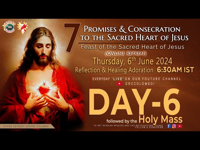 (LIVE) DAY - 6, 7 Promises u0026 Consecration; The Sacred Heart of Jesus | Thu | 6 June 2024 | DRCC class=