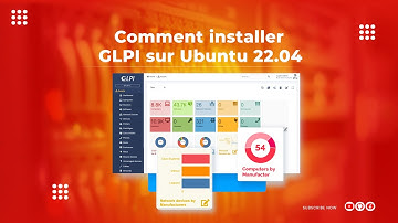 Glpi: Comment Installer Glpi sur Ubuntu 22.04