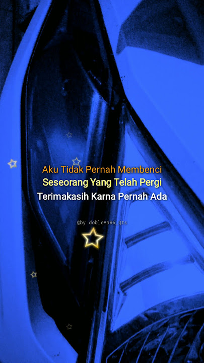 storyWA 30 detik lagu satu rasa cinta viral,, kata-kata bijak simple menyentuh hati