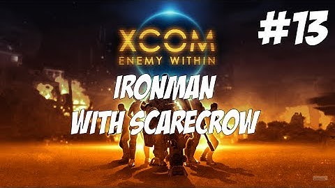 XCOM Enemy Within #13: Covert Ops
