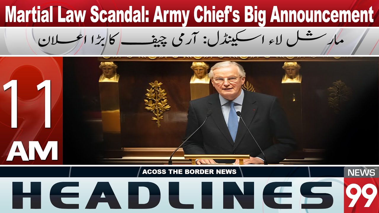 South Korean Army Chief Offers Resignation Over Martial Law Attempt | Headlines 11 AM  | News 99