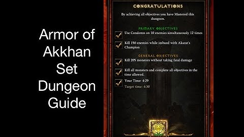 Diablo 3 - Armor of Akkhan Set Dungeon Guide - Patch 2.4.2(Season7)