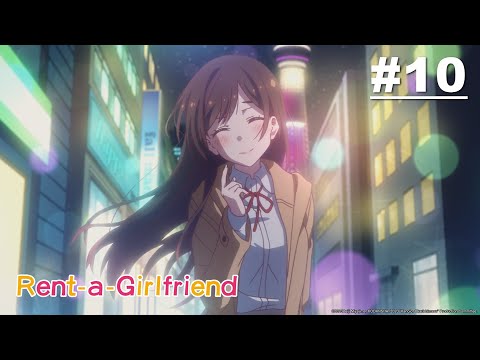 Rent-a-Girlfriend - Episode 10 [English Sub]