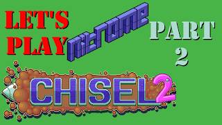 Let's Play Nitrome: Chisel 2 Part 2