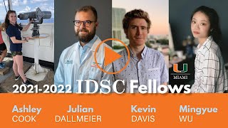 2021-2022 IDSC Fellows Capstone Event