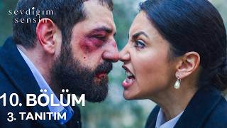 Sevdiğim Sensin 10. Bölüm 3. Fragmanı