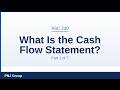 ASC 230 Cash Flows Training #01 — What Is the Cash Flow Statement