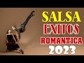 SALSA ROMANTICA 2022 Exitos, Grandes Canciones de la Mejor Salsa Romantica