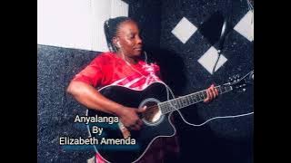 Anyalanga by Elizabeth Amenda