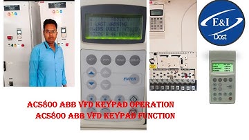 ACS800 ABB VFD Keypad Function | ABB Drive Keypad Function | ACS800 Parameter Setting | ACS800 DRIVE