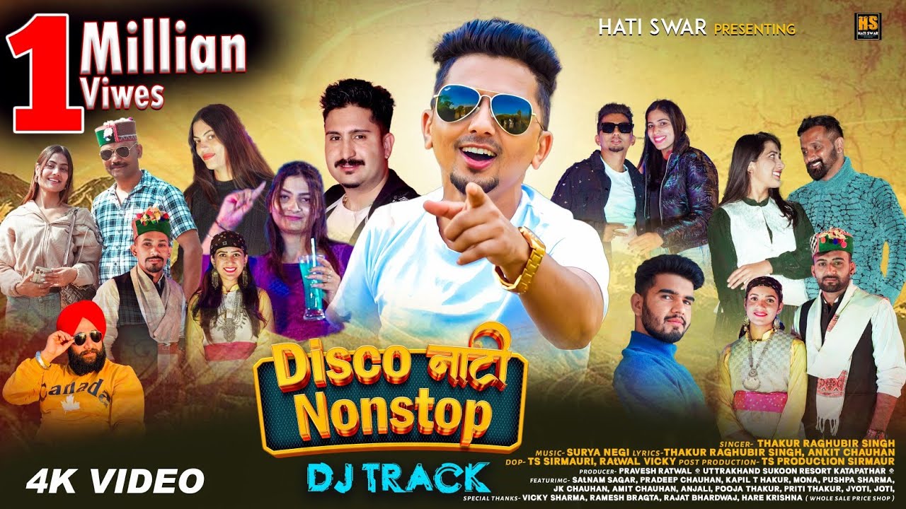 Disco Nati Nonstop   Dj Track  Thakur Raghubir Singh  Surya Negi  Himachali Song  Hati Swar