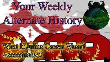 What If Julius Caesar Wasn