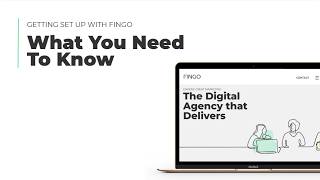 Getting Set Up With Fingo. What You Need to Know