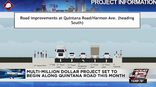 $24M project set to begin along Quintana Road this month
