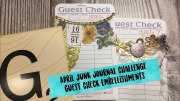 #junkjournal #embellishments - guest checks - April A2Z junk journal challenge