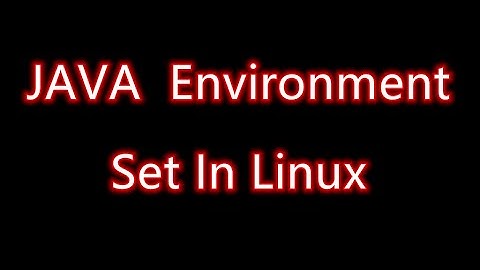 JAVA Environment Set In Linux / Install Java Maven on Linux  (CentOS 7)