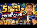 Credit Card ke 5 Hidden Benefits 😳 | 90% Log Nahi Jaante #creditcard #creditscore #bestcreditcard