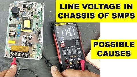 {580} Why SMPS Chassis Exposed To Line Voltage - SMPS Chassis Gives Electrical Shock