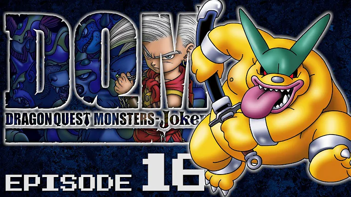 Dragon Quest Monsters-Joker | Let's Play Ep16 | Leetle Chum