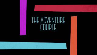 THE ADVENTURE COUPLE