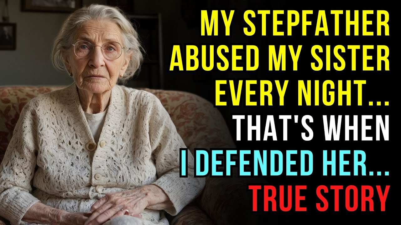 Outline Video A TRUE STORY ABOUT THIS GRANDMA 👵💔 MY STEPFATHER ABUSED MY SISTER... THAT'S WHEN I DEFENDED HER...