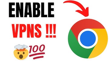 How to Enable a VPN on Google Chrome Browser