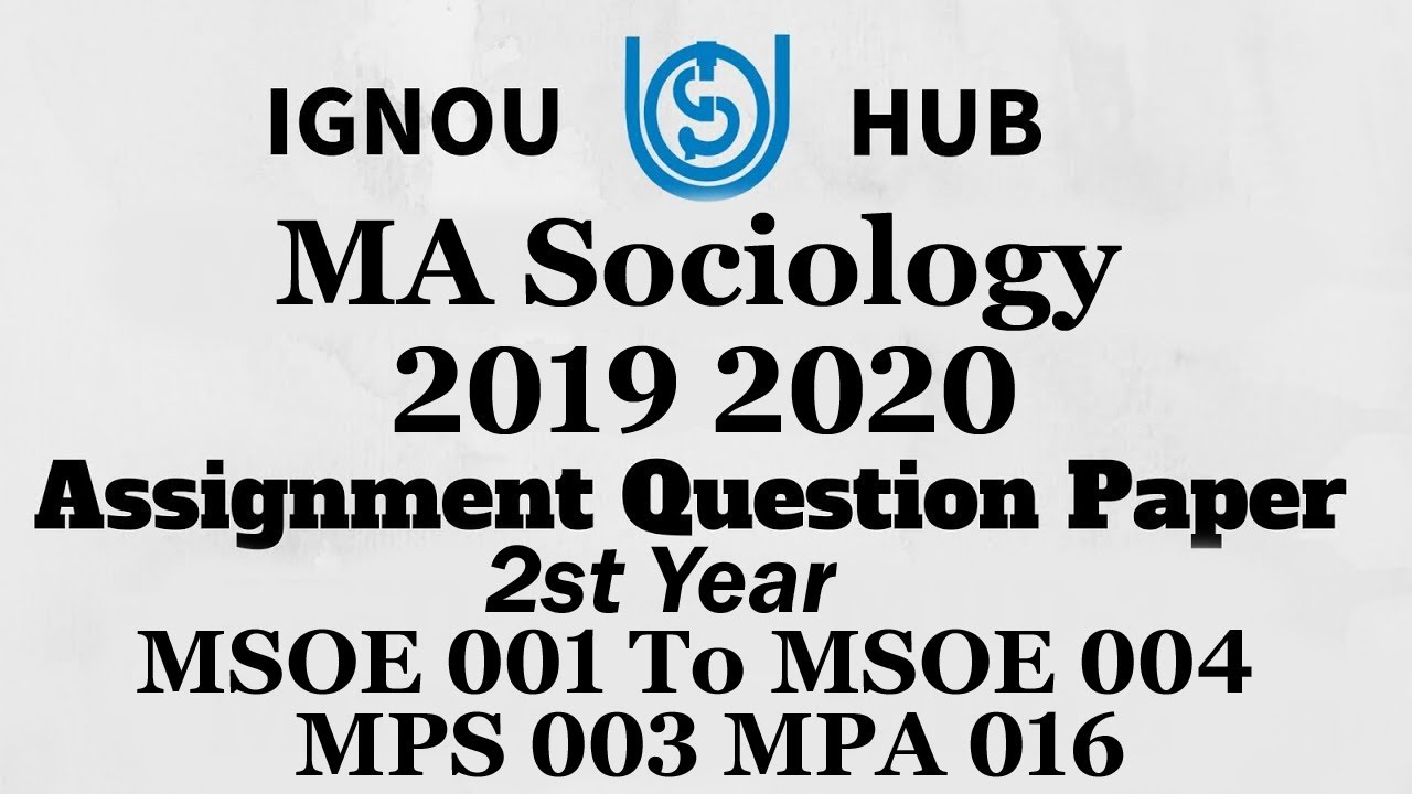 ignou ma sociology 2nd year assignment