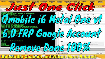 Qmobile i6 Metal One v1 6.0 Frp Unlock Done | GSM indus